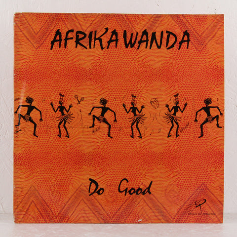 Afrika Wanda – Do Good (dead stock) – Vinyl LP – Mr Bongo