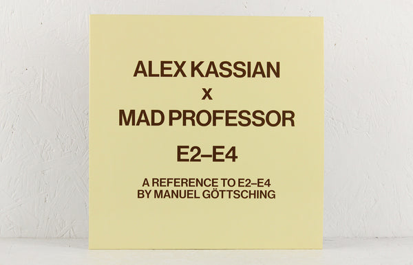 Alex Kassian x Mad Professor – E2-E4 12” ALLEX KASSIAN - MAD PROFESSOR E2 E4-A Reference To E2-E4 By