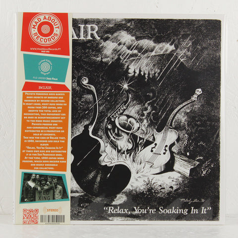 葡LP Belair Relax, Youre Soaking In It MAR085 Mad About Records 未開封 /00260 Belair - Relax, You're Soaking In It — The Mixtape Club