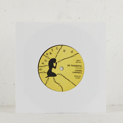 Cornel Campbell – Be Thankful – Vinyl 7