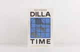 Dilla Time (paperback) – Book