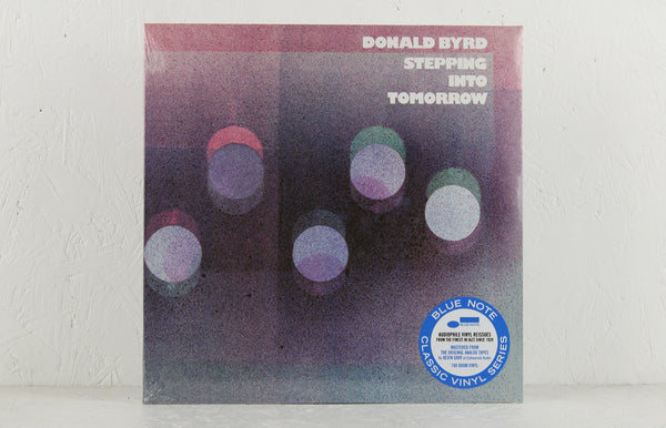 Donald Byrd – Stepping Into Tomorrow – Vinyl LP – Mr Bongo
