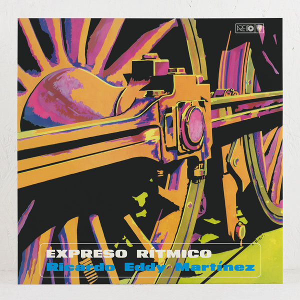 Ricardo Eddy Martinez - Expreso Ritmico - Vinyl LP/CD – Mr Bongo