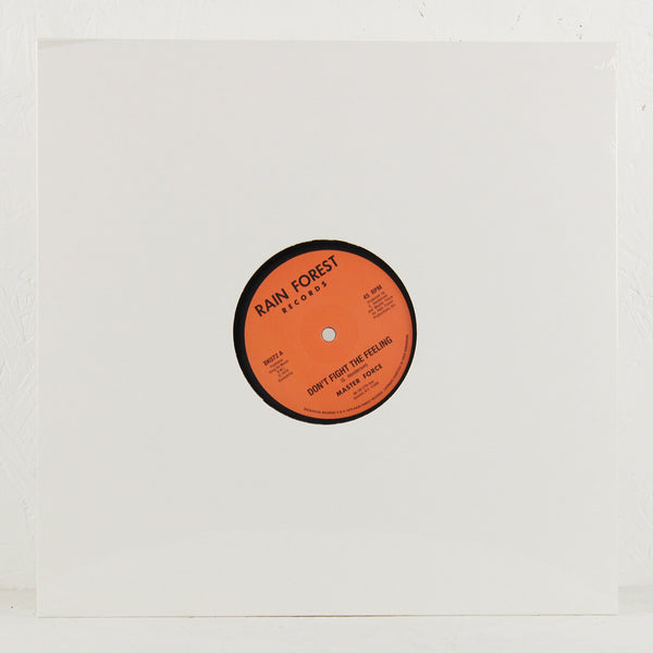 MASTER FORCE “Don’t Fight The Feeling” Master Force - Don't Fight The Feeling (12