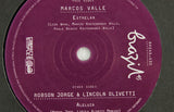 Brazil 45s – Marcos Valle – Estrelar / Robson Jorge & Lincoln – Alleluia – 7" Vinyl – Mr Bongo