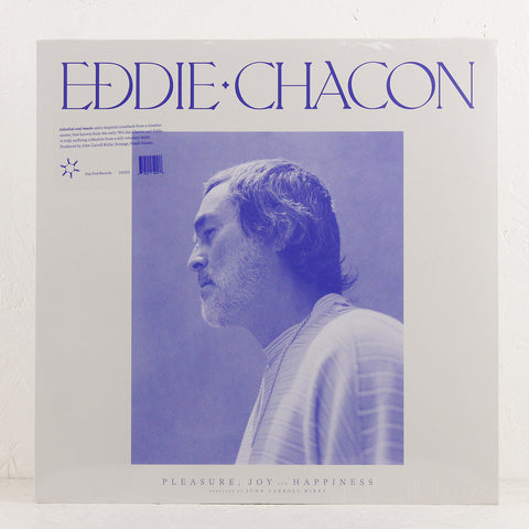 Eddie Chacon – Pleasure, Joy And Happiness – Vinyl LP – Mr Bongo Eddie Chacon – Pleasure, Joy And Happiness – Vinyl LP – Mr Bongo