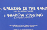 Walking In The Sand b/w Shadow Kissing – 7" Vinyl - Mr Bongo