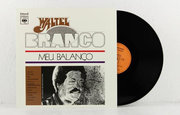 Waltel Branco - Meu Balanço – Vinyl LP/CD – Mr Bongo