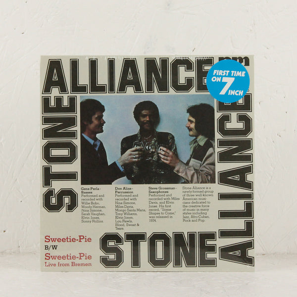Stone Alliance / Sweetie Pie Stone Alliance / Sweetie Pie