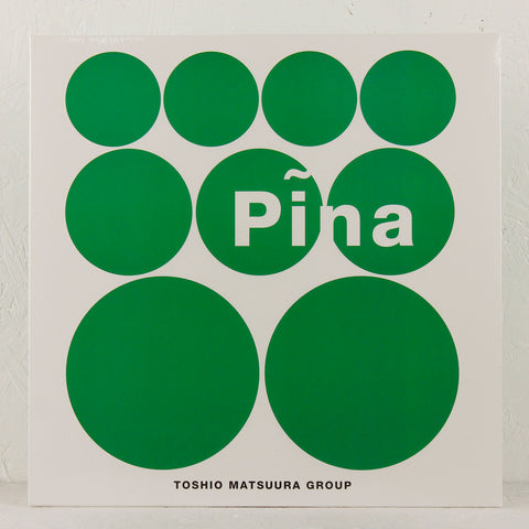 Toshio Matsuura Group – Pina – Vinyl 12