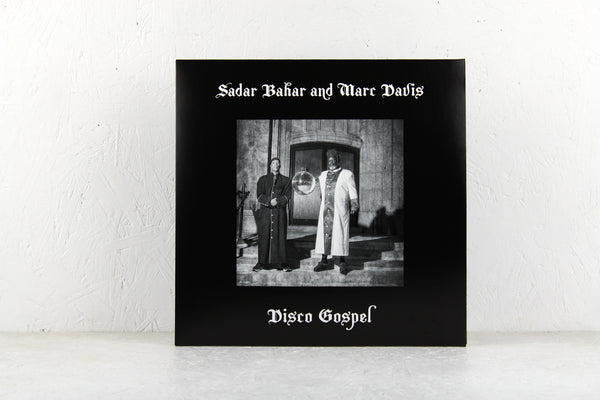 Sadar Bahar & Marc Davis - Disco Gospel – Vinyl 12