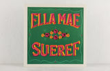 Ella Mae Sueref - Vinyl LP