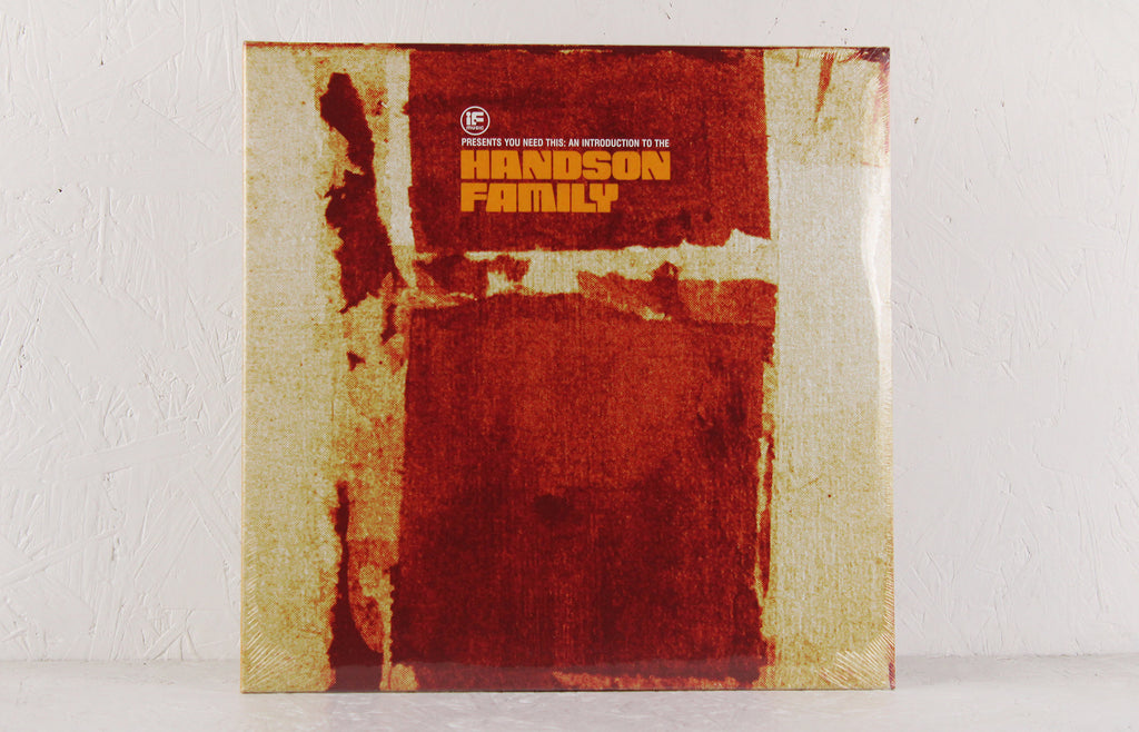 Handson Family – If Music Presents: You Need This! An Introduction To The Handson Family – Vinyl 2LP