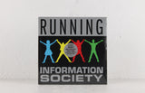 Information Society – Running – Vinyl 7"
