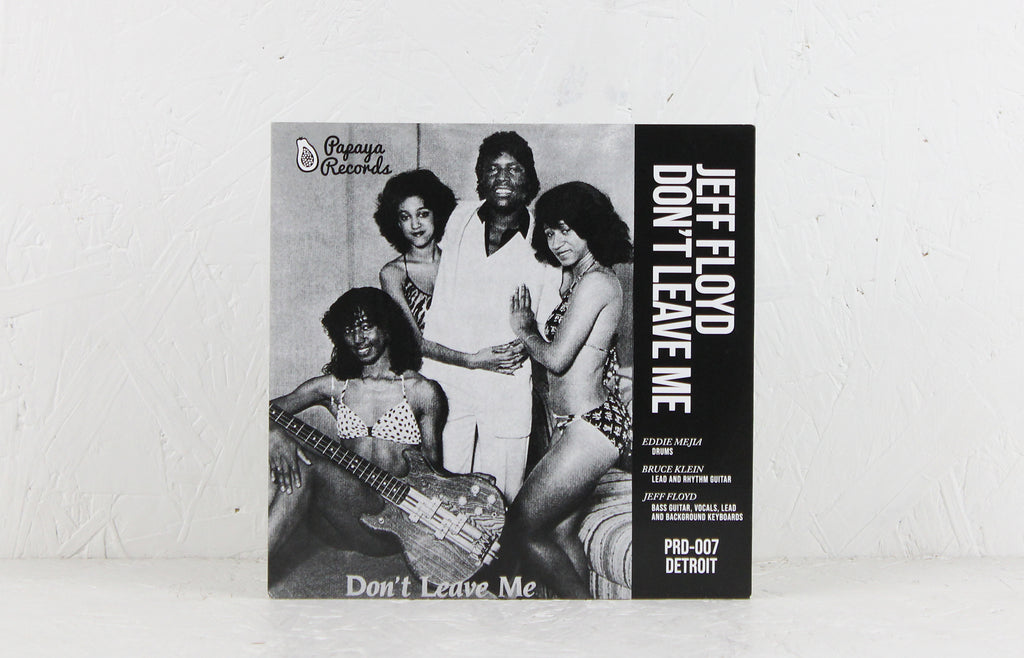 Don't Leave Me – Vinyl 7"