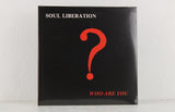 Soul Liberation – Who Are You – Vinyl 2LP