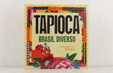Various Artists – Tapioca (Brasil Diverso) – Vinyl LP