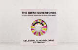 The Swan Silvertones – If You Believe Your God Is Dead (Try Mine) / He's Sweet I Know – Vinyl 7"