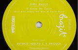 Joao Bosco – O Ronco Da Cuica / Antonio Adolfo E A Brazuca – Transamazonica – 7" Vinyl - Mr Bongo