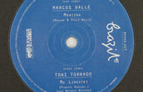 Brazil 45s – Marcos Valle – Mentira b/w Toni Tornado – Me Libertei – 7" Vinyl – Mr Bongo