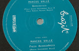 Brazil 45s – Marcos Valle – Democustico / Freio Aerodinâmico – 7" Vinyl – Mr Bongo