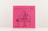 What Do You Want Me To Do – Vinyl 7"