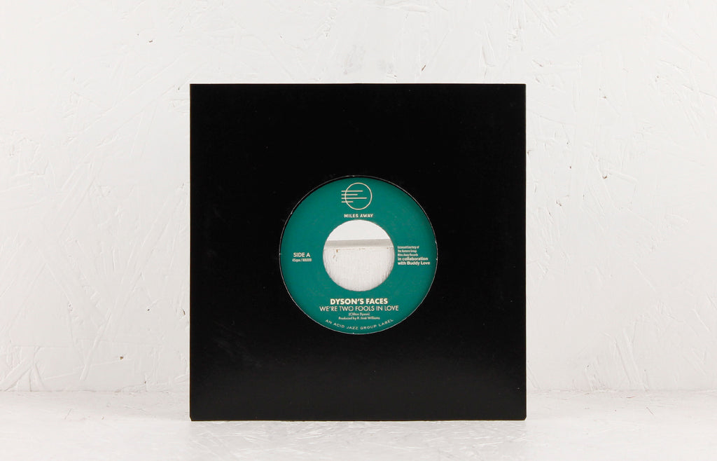 We're Two Fools In Love – Vinyl 7"