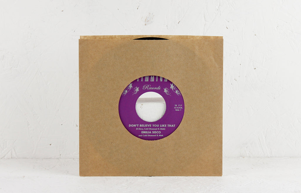 Don't Believe You Like That – Vinyl 7"