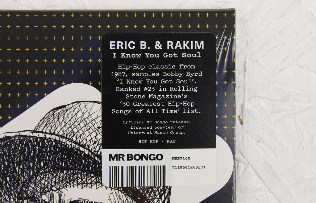 Eric B. & Rakim - I Know You Got Soul - 7" Vinyl - Mr Bongo