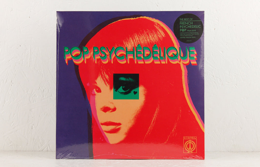 Pop Psychédélique (The Best Of French Psychedelic Pop 1964-2019)  – Vinyl 2LP