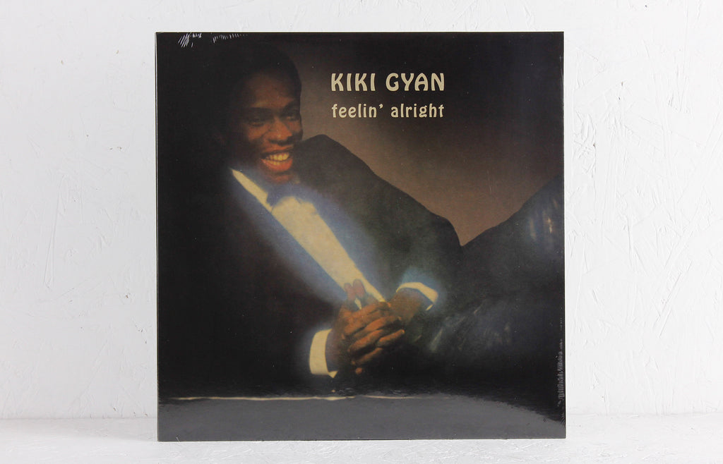 Kiki Gyan ‎– Feelin' Alright – Vinyl LP
