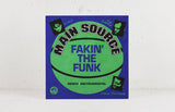 Main Source - Fakin’ The Funk (Remix) / Fakin’ The Funk (Instrumental) - Vinyl 7" - Mr Bongo