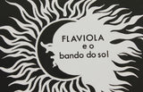 Flaviola e o Bando do Sol – Vinyl LP/CD - Mr Bongo