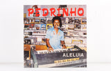 Pedrinho – Aleluia – Vinyl LP – Mr Bongo