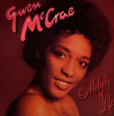 Gwen McCrae ‎– Melody Of Life