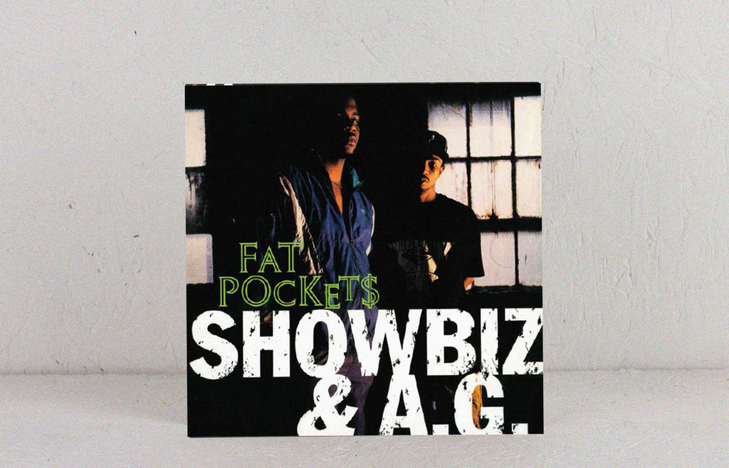 Showbiz & A.G. ‎– Fat Pockets – 7" Vinyl