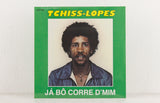 Tchiss-Lopes – Já Bô Corre D'Mim – Vinyl LP