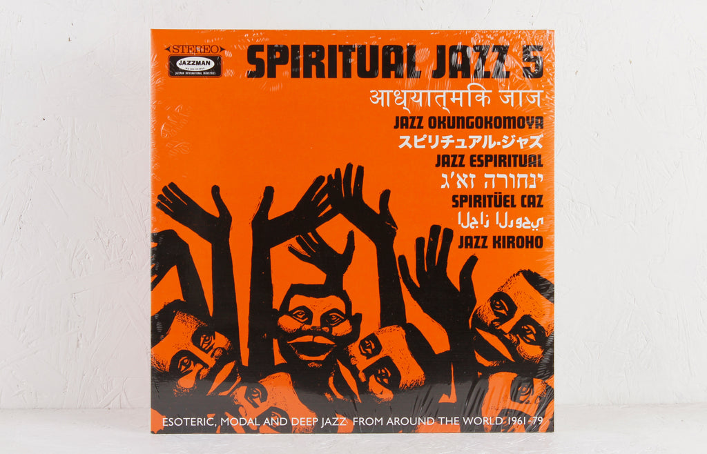 Spiritual Jazz 5 – Esoteric, Modal And Deep Jazz From Around The World 1961-79 – Vinyl 2-LP