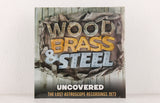 Wood, Brass & Steel – Uncovered - The Lost Astroscope Recordings 1973 – Vinyl LP