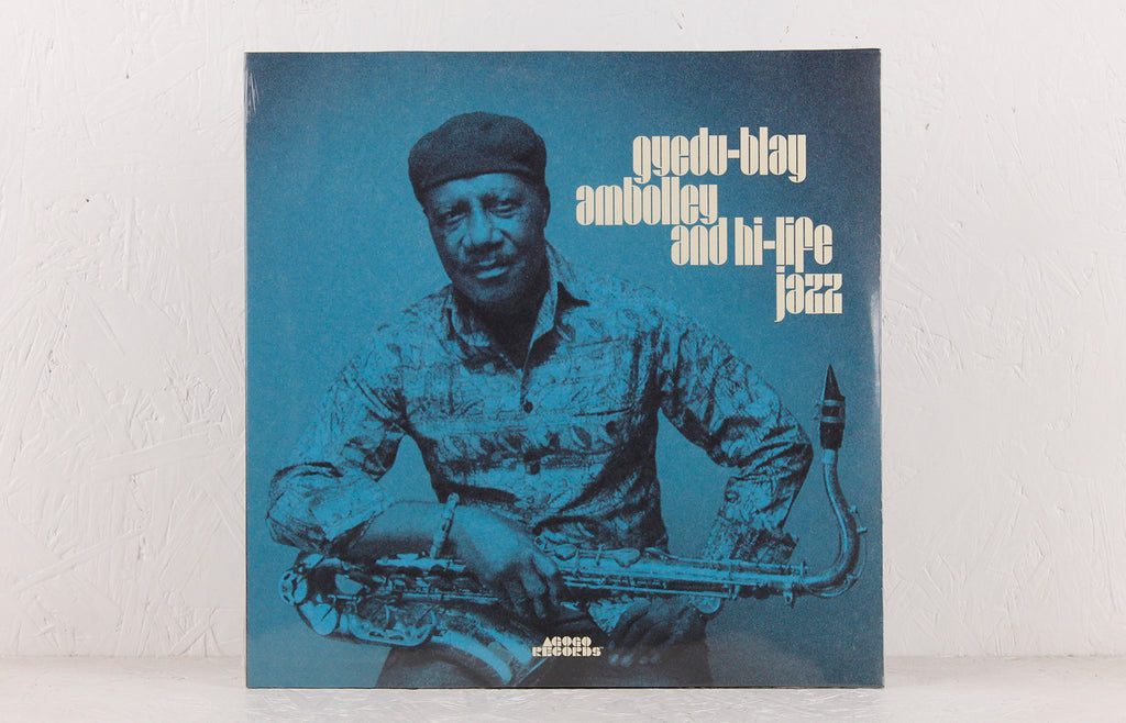 Gyedu-Blay Ambolley and Hi-Life Jazz – Vinyl 2LP