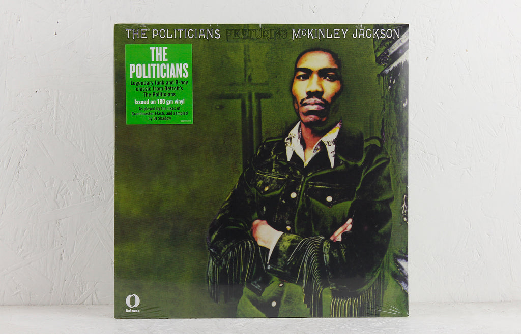 The Politicians Featuring McKinley Jackson – Vinyl LP