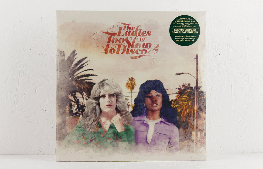 The Ladies Of Too Slow To Disco Vol. 2 (LRS Green Vinyl) – Vinyl 2LP